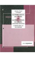 Laboratory Manual to Accompany Electronic Devices and Circuits and Electronic Devices and Circuits Conventional Flow Version