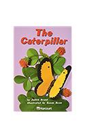 Harcourt School Publishers Trophies: On Level Individual Reader Grade 1 the Caterpillar