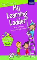My Learning Ladder, General Knowledge, Class 3 (Term 1, 2 and 3)
