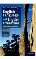 WJEC Eduqas GCSE English Language and English Literature: Teacher Companion