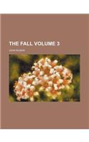 The Fall Volume 3