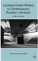 Locating Exiled Writers in Contemporary Russian Literature