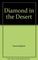 Diamond In The Desert