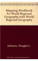 Mapping Workbook for World Regional Geography with World Regional Geography: (English)