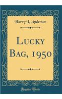 Lucky Bag, 1950 (Classic Reprint)