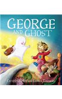 George and Ghost