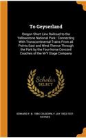 To Geyserland
