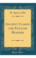 Ancient Classic for English Readers (Classic Reprint)
