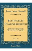 Bluntschli's Staatswörterbuch, Vol. 2 of 3