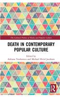 Death in Contemporary Popular Culture