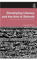 Developing Literacy and the Arts in Schools