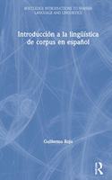 Introduccion a la linguistica de corpus en espanol