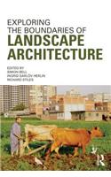 Exploring the Boundaries of Landscape Architecture