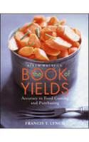 Book of Yields: Accuracy in Food Costing and Purchasing