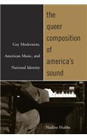 The Queer Composition of America's Sound