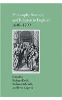 Philosophy, Science, and Religion in England 1640-1700