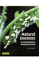 Natural Enemies: An Introduction to Biological Control: An Introduction to Biological Control