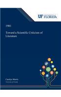 Toward a Scientific Criticism of Literature
