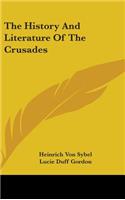 History And Literature Of The Crusades