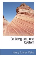 On Early Law and Custom