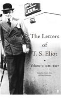 The Letters of T. S. Eliot Volume 3: 1926-1927