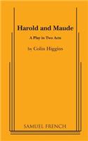 Harold and Maude - A Play in Two Acts