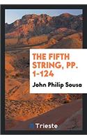 The Fifth String, Pp. 1-124