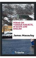 Poems on Various Subjects, in Scots and English