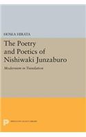 The Poetry and Poetics of Nishiwaki Junzaburo