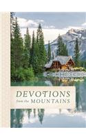Devotions from the Mountains: Inspirations from God's Creation (A 90-Day Devotional)(Devotions from . . .)