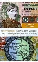 Mary Slessor, Everybody's Mother