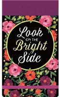 Look on the Bright Side Journal