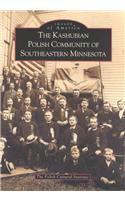 The Kashubian Polish Community of Southeastern Minnesota