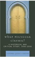 What Moroccan Cinema?
