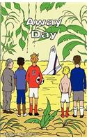 Away Day