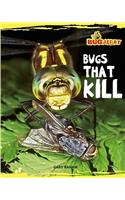 Bugs That Kill