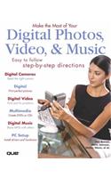 Make the Most of Your Digital Photos, Video & Music