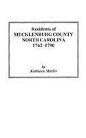 Residents of Mecklenburg County North Carolina 1762-1790