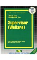 Supervisor (Welfare/Social Services)