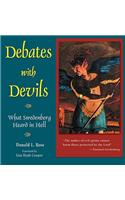 Debates with Devils