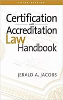 Certification and Accrediation Law Handbook