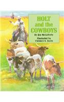 Holt and the Cowboys