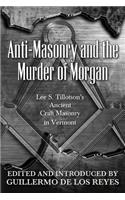 Anti-Masonry and the Murder of Morgan