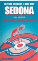Everything You Wanted to Know about Sedona in a Nutshell