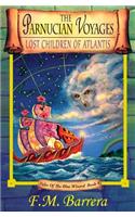 The Parnucian Voyages: Lost Children of Atlantis