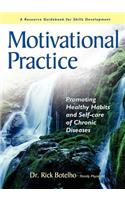 Motivational Practice