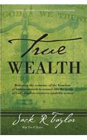 True Wealth