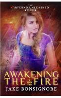 Awakening the Fire
