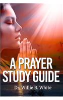 Prayer Study Guide
