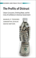 Profits of Distrust